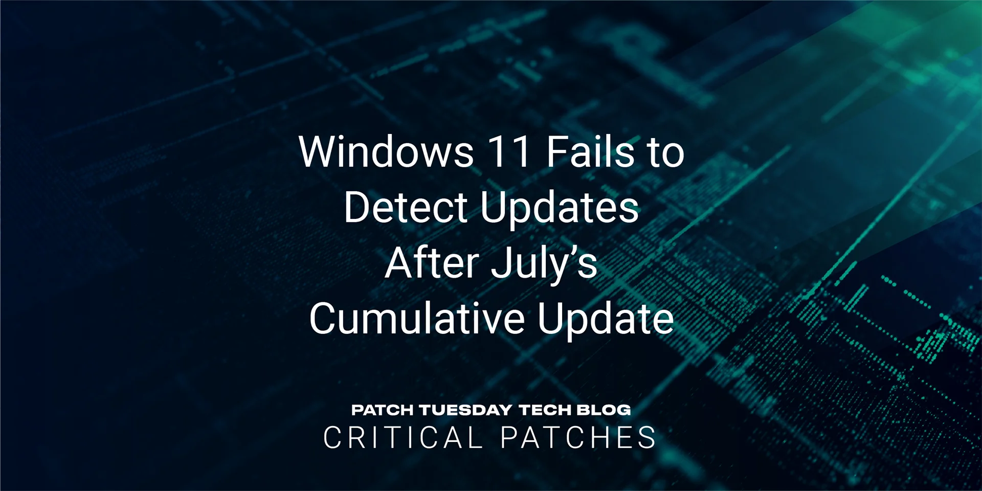 Windows Fails To Detect Updates After July S Cumulative Update