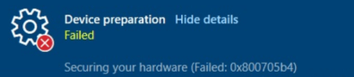 0x800705b4 attestation time out during autopilot securing your hardware